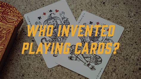 who discovered playing cards|Who Invented Playing Cards .